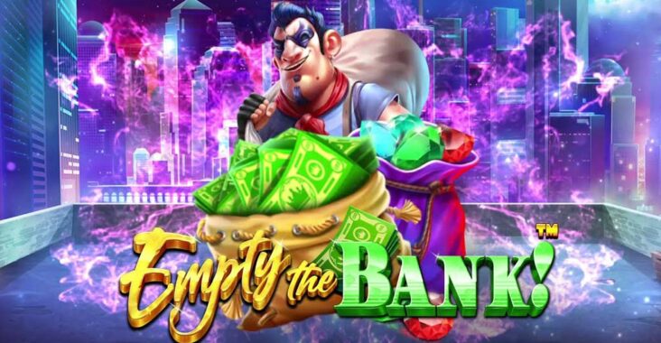Fitur, Kelebihan dan Cara Bermain Game Slot Online Gacor Empty The Bank